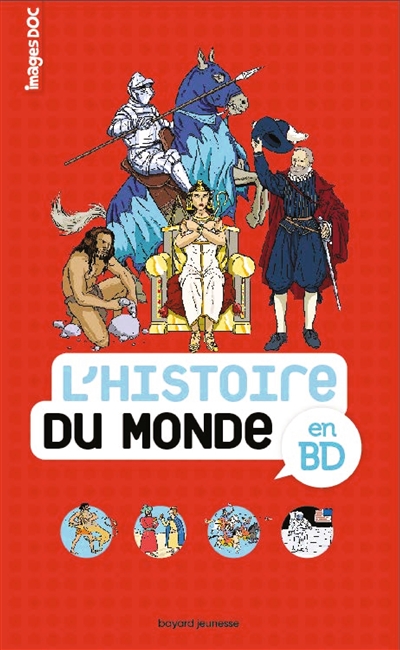 L histoire du monde en BD de la préhistoire à nos jours BOUCHIE