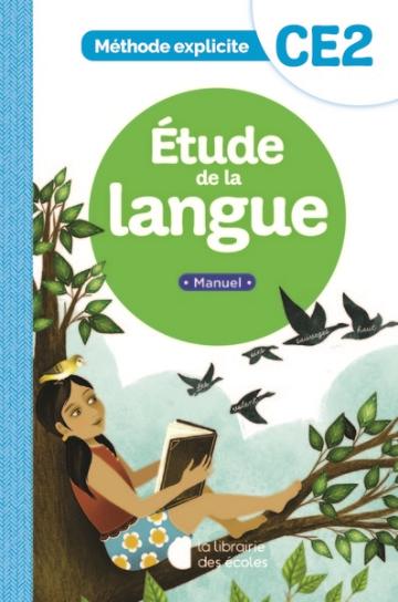 Etude de la langue CE2 méthode explicite cahier d exercices PELLAT