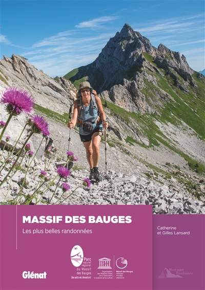 MASSIF DES BAUGES LES PLUS BELLES RANDONNEES LANSARD GILLES LANSARD