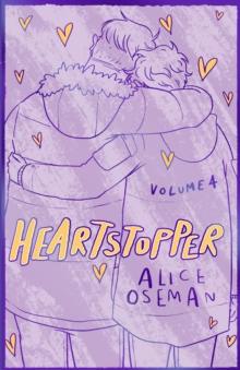 Heartstopper Volume 4 : The Bestselling Graphic Novel Now On Netflix ...