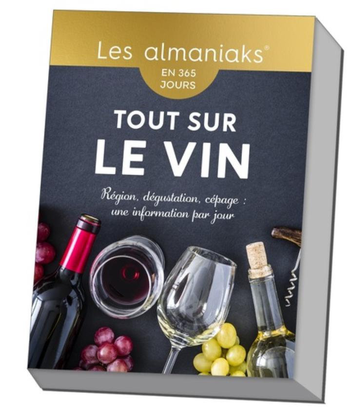 Almaniak Tout sur le vin 2022 - Myriam Huet - 2021 / Encyclopédies