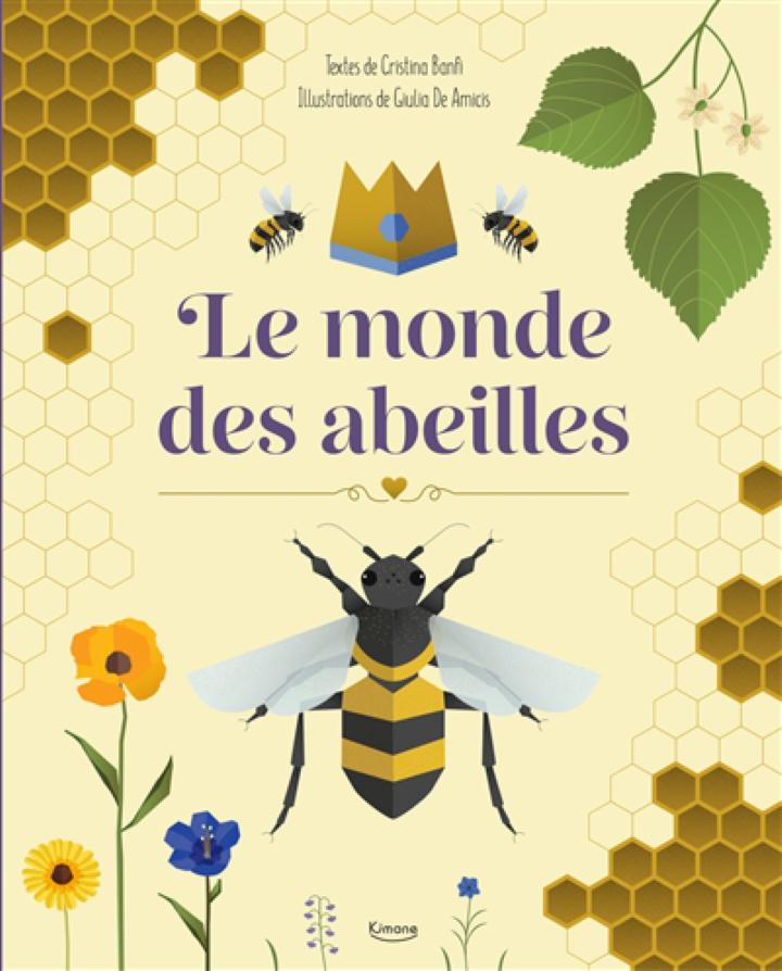 LE MONDE DES ABEILLES BANFI CRISTINA MARIA KIMANE 9782383222408