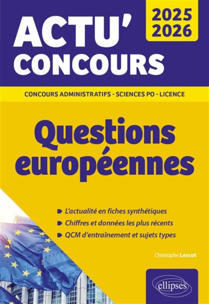 Questions européennes 2025 2026 cours QCM concours administratifs