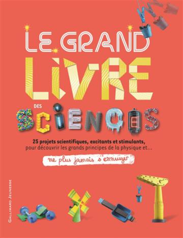 Le grand livre de l'aventure - Plus de 60 activités illustrées pas-à-pas  pour apprendre à survivre en pleine nature - Ne plus jamais s'ennuyer - de  9