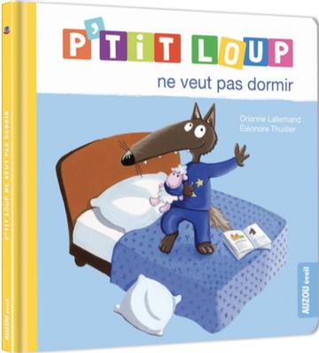 P Tit Loup Ne Met Plus De Couches Orianne Lallemand Philippe Auzou Jeunesse Albums 3 6 Ans Librairie Filigranes