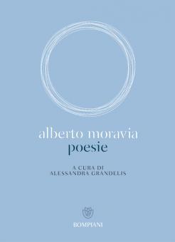 Poesie MORAVIA ALBERTO 9788845299971 AUTRES LANGUES Italiano Poesia e  teatro - Librairie Filigranes