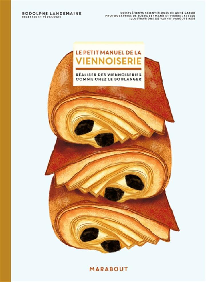 LE GRAND LIVRE DE LA BOULANGERIE & DE LA VIENNOISERIE - Librairie Gourmande