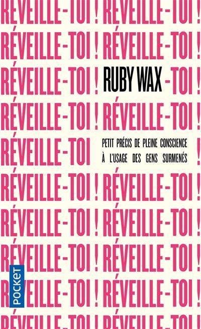 Reveille Toi Wax Ruby Pocket Poches Vie Pratique Poche Librairie Filigranes