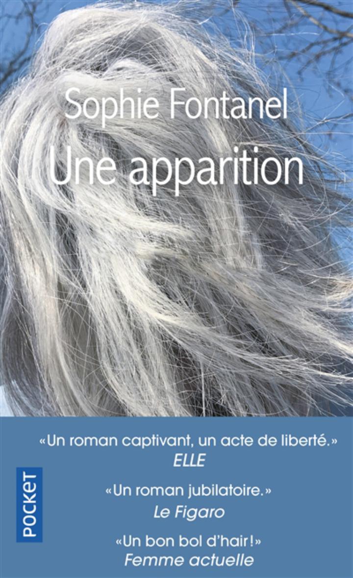 UNE APPARITION FONTANEL SOPHIE POCKET 9782266292856 POCHES LITTERATURE -  Librairie Filigranes