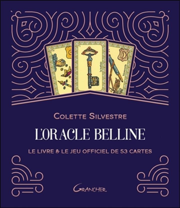 L ORACLE BELLINE COFFRET L SILVESTRE COLETTE GRANCHER