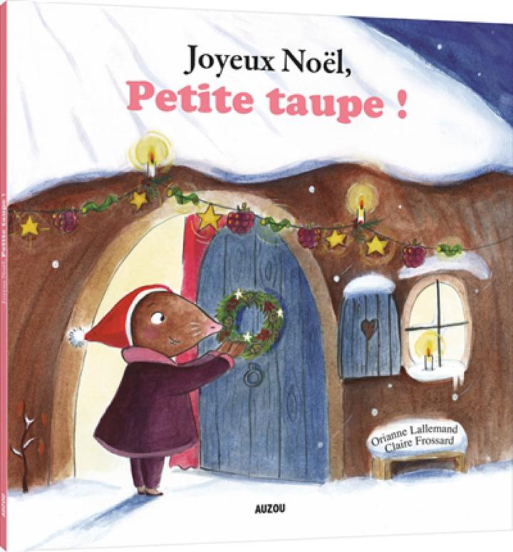 Mes plus belles histoires de Petite Taupe - Orianne Lallemand, Claire  Frossard - Auzou - Grand format - Librairie Gallimard PARIS