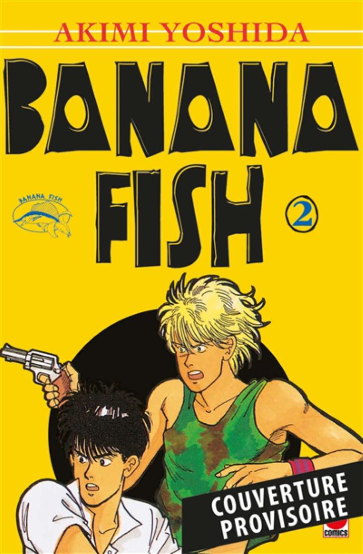 Banana Fish Perfect Edition T02 Yoshida Akimi Panini Manga Librairie Filigranes