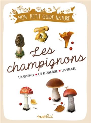 Le grand guide Larousse des Champignons - Livre de Thomas Laessoe;  Traduction Guillaume Eyssartier