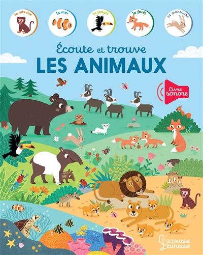 Mon livre sonore : l'atlas des animaux