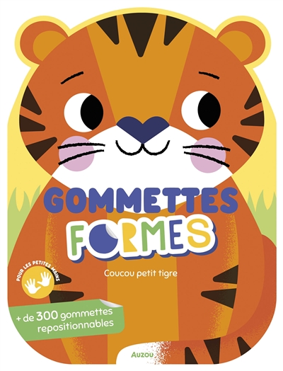 GOMMETTES COUCOU PETIT TIGRE XXX PHILIPPE AUZOU 9791039503235  