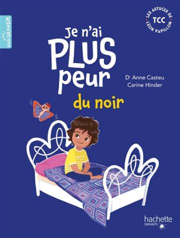 Je n ai plus peur de l école CASTEU HINDER HACHETTE ENFANT ...